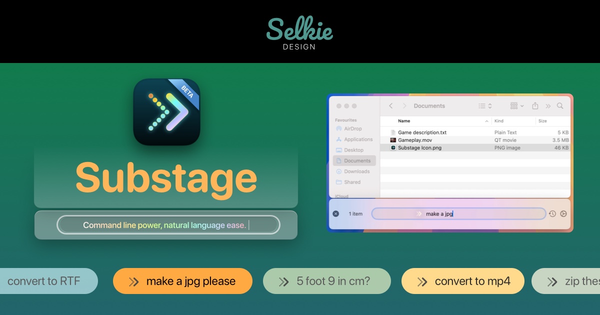Substage: Command line power, natural language ease.